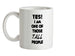 Yes! I Am One Of Those TALL People Ceramic Mug