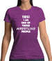 Yes! I Am One Of Those Wrestling People Womens T-Shirt