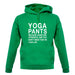 Yoga Pants Unisex Hoodie