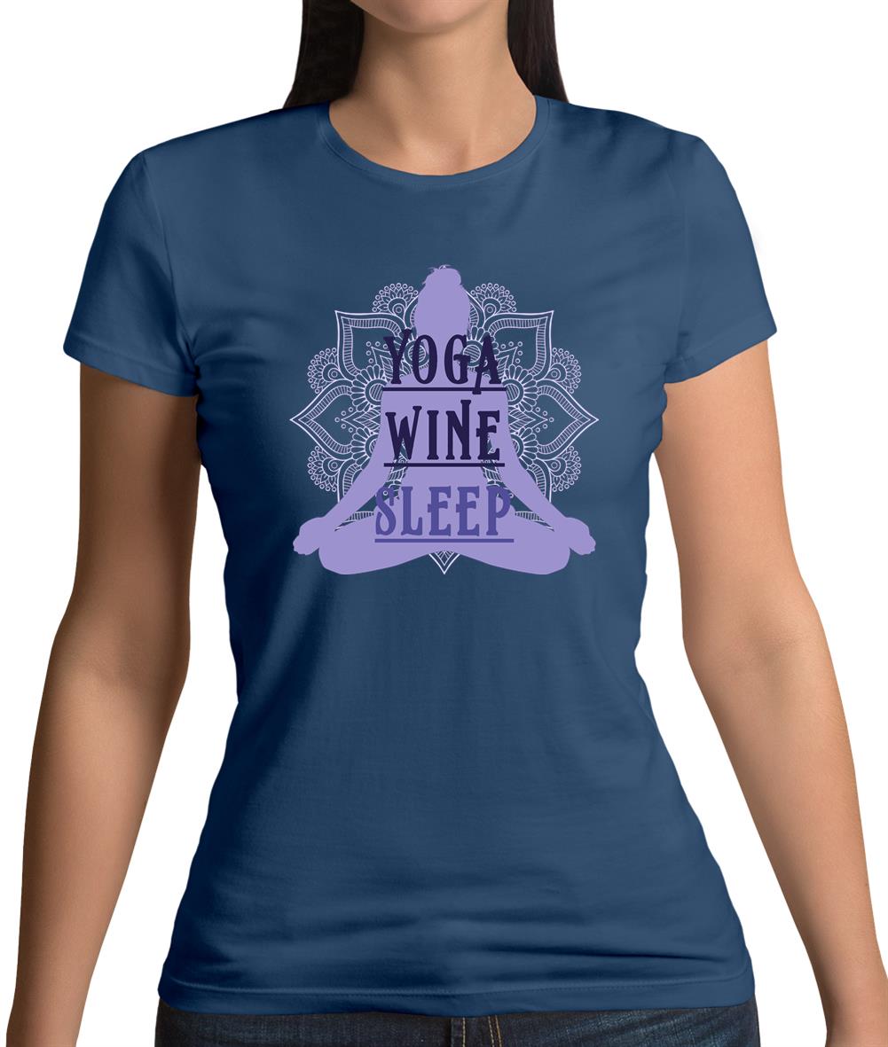 Yoga Wine Sleep Womens T-Shirt