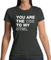 You Are The Css To My Html Womens T-Shirt