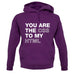You Are The Css To My Html unisex hoodie