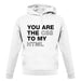 You Are The Css To My Html unisex hoodie