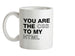 You Are The CSS To My HTML Ceramic Mug