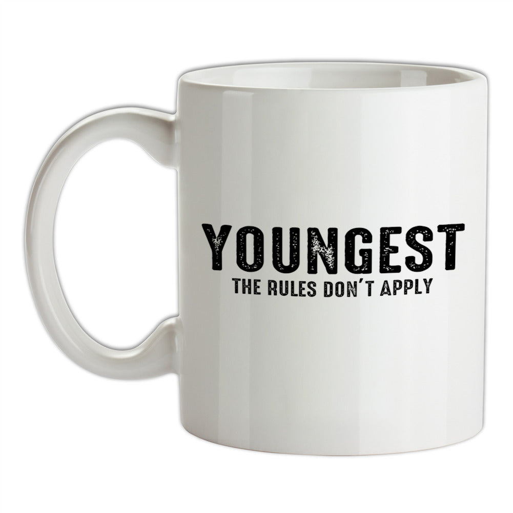 Youngest, The Rules Don't Apply Ceramic Mug