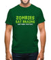 Zombies Eat Brains Mens T-Shirt