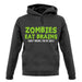 Zombies Eat Brains Unisex Hoodie