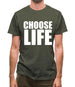 Choose Life Mens T-Shirt