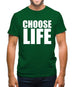 Choose Life Mens T-Shirt