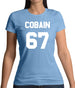 Cobain 67 Womens T-Shirt