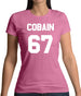 Cobain 67 Womens T-Shirt