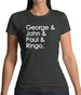 George & John & Paul & Ringo Womens T-Shirt