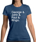 George & John & Paul & Ringo Womens T-Shirt