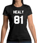 Healy 81 Womens T-Shirt