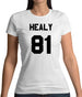 Healy 81 Womens T-Shirt