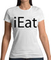 Ieat Womens T-Shirt