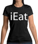 Ieat Womens T-Shirt