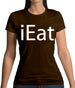 Ieat Womens T-Shirt