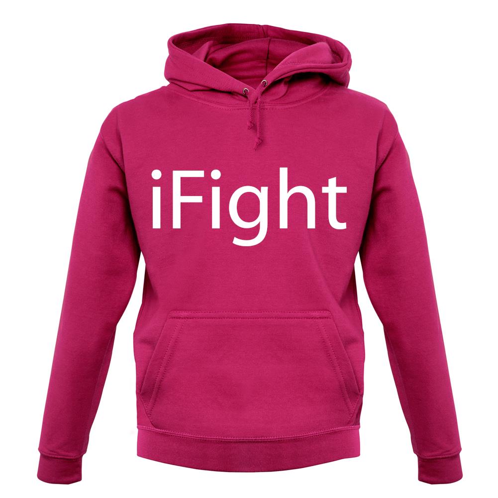 Ifight unisex hoodie