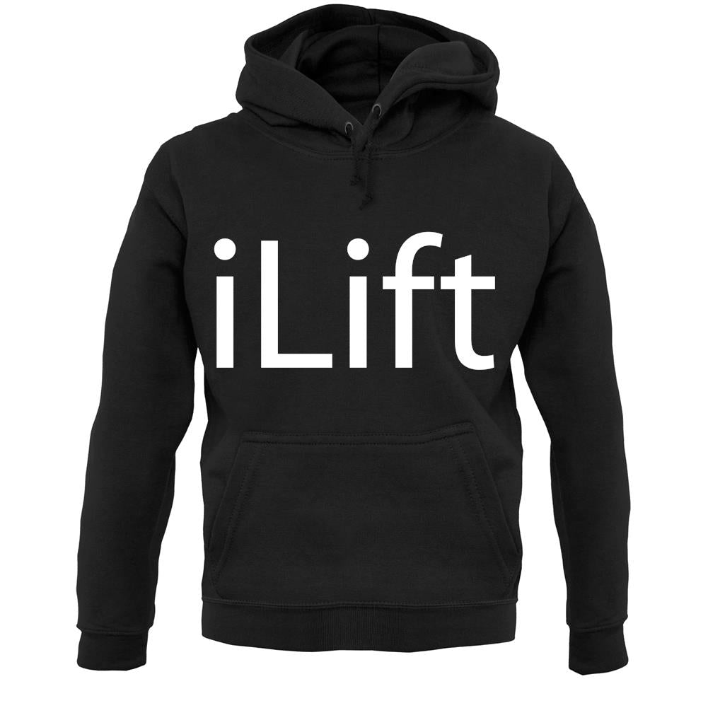 Ilift Unisex Hoodie