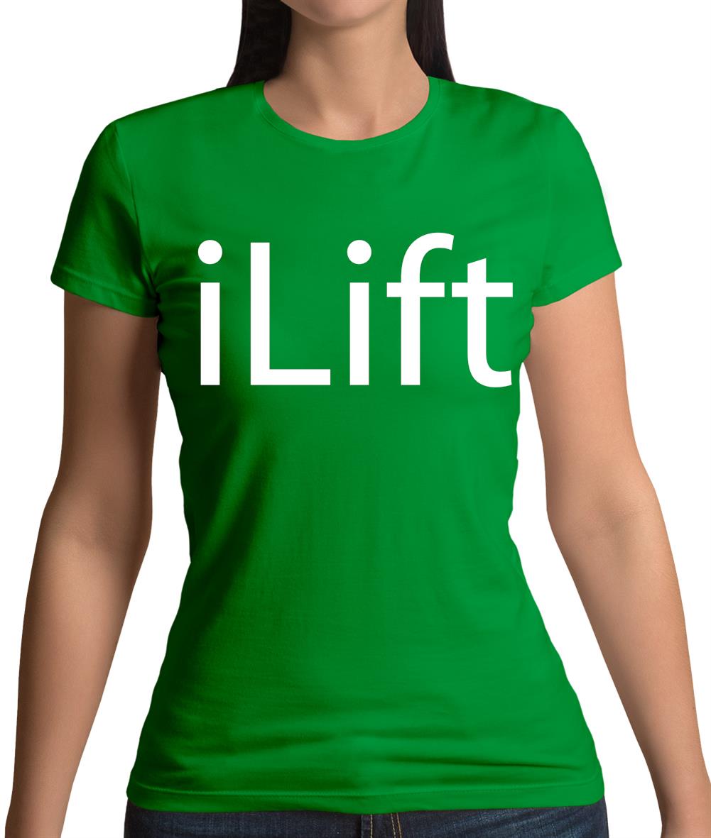 Ilift Womens T-Shirt