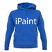 Ipaint unisex hoodie