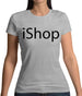 Ishop Womens T-Shirt