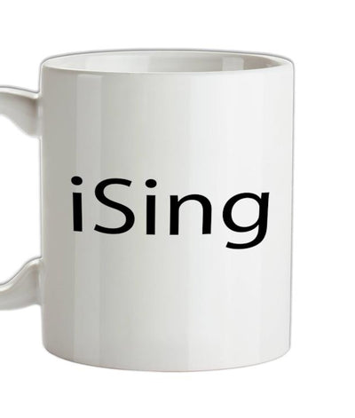 iSing Ceramic Mug