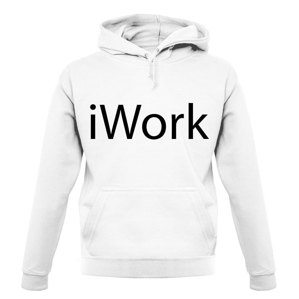 Iwork unisex hoodie