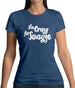 I'm Crazy For Swayze Womens T-Shirt