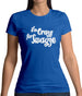 I'm Crazy For Swayze Womens T-Shirt