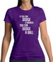 If You Can Dodge A Wrench, You Can Dodge A Ball Womens T-Shirt