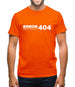 ERROR 404 interest in your problem not found Mens T-Shirt