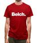 Belch Mens T-Shirt