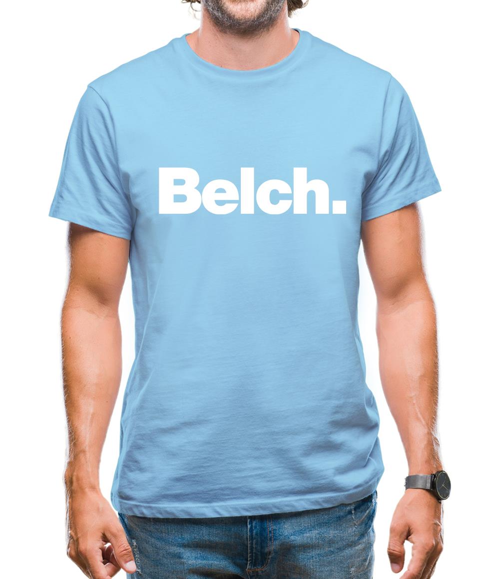 Belch Mens T-Shirt
