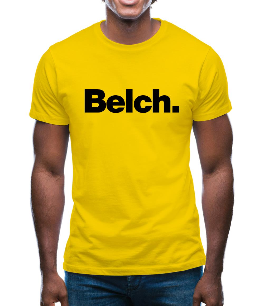 Belch Mens T-Shirt