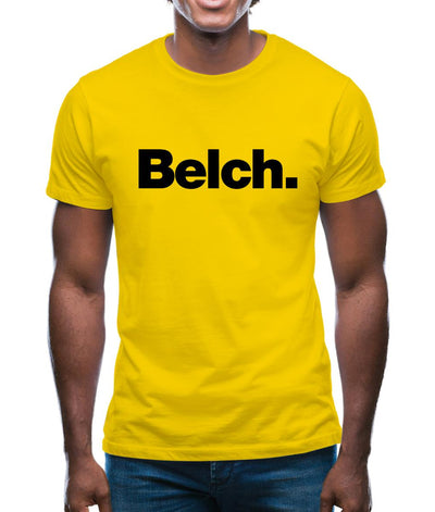 Belch Mens T-Shirt