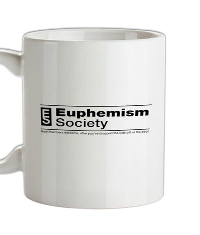 Euphemism Society Tee Ceramic Mug
