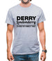 Derry Londonderry - So Good They named it twice Mens T-Shirt