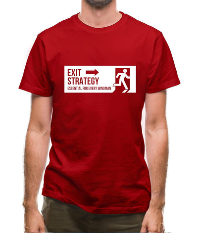 exit strategy, essential for every wingman Mens T-Shirt