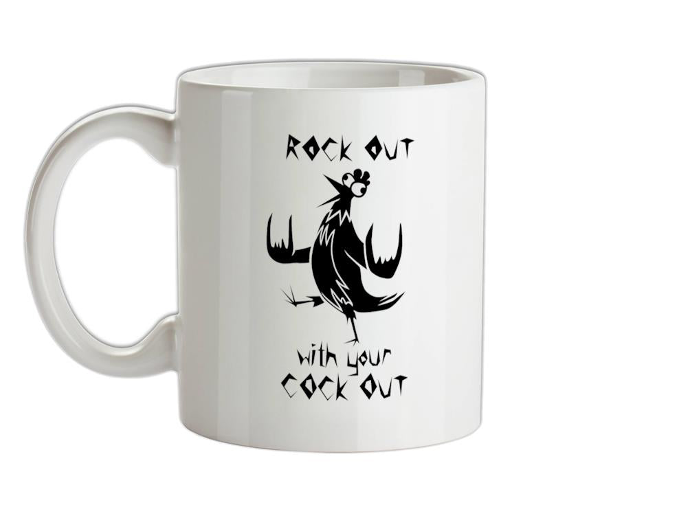 Rock out with your cock out Ceramic Mug