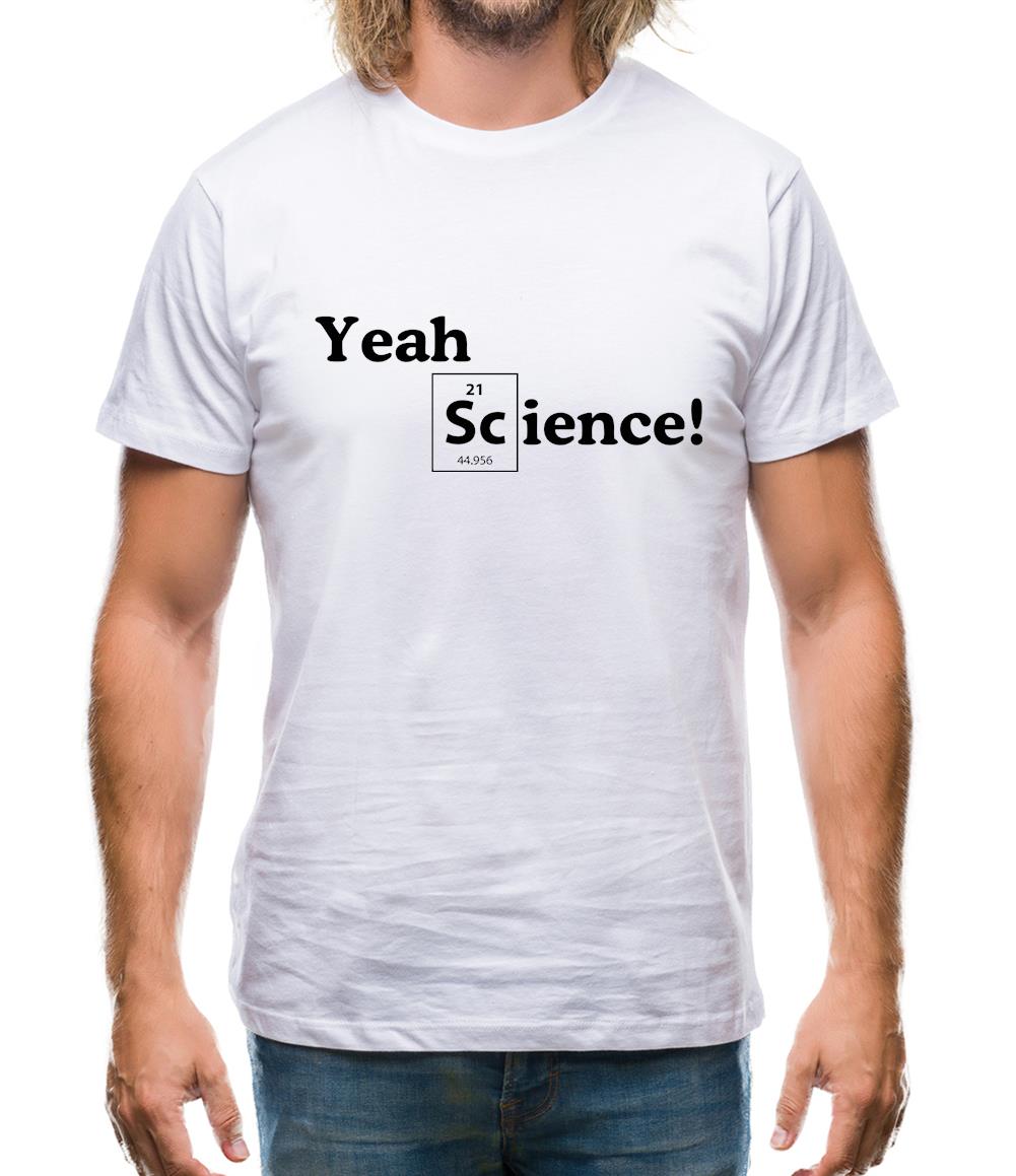 Yeah Science! Mens T-Shirt