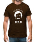 I'm kind of a BFD Mens T-Shirt