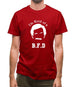 I'm kind of a BFD Mens T-Shirt