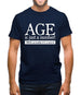 age is just a number- actually its a word Mens T-Shirt