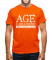 age is just a number- actually its a word Mens T-Shirt