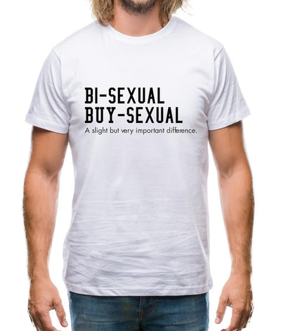 bisexual buysexual a slight but very important difference Mens T-Shirt