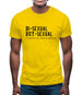 bisexual buysexual a slight but very important difference Mens T-Shirt