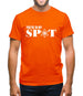 You're in my spot Mens T-Shirt