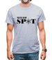 You're in my spot Mens T-Shirt